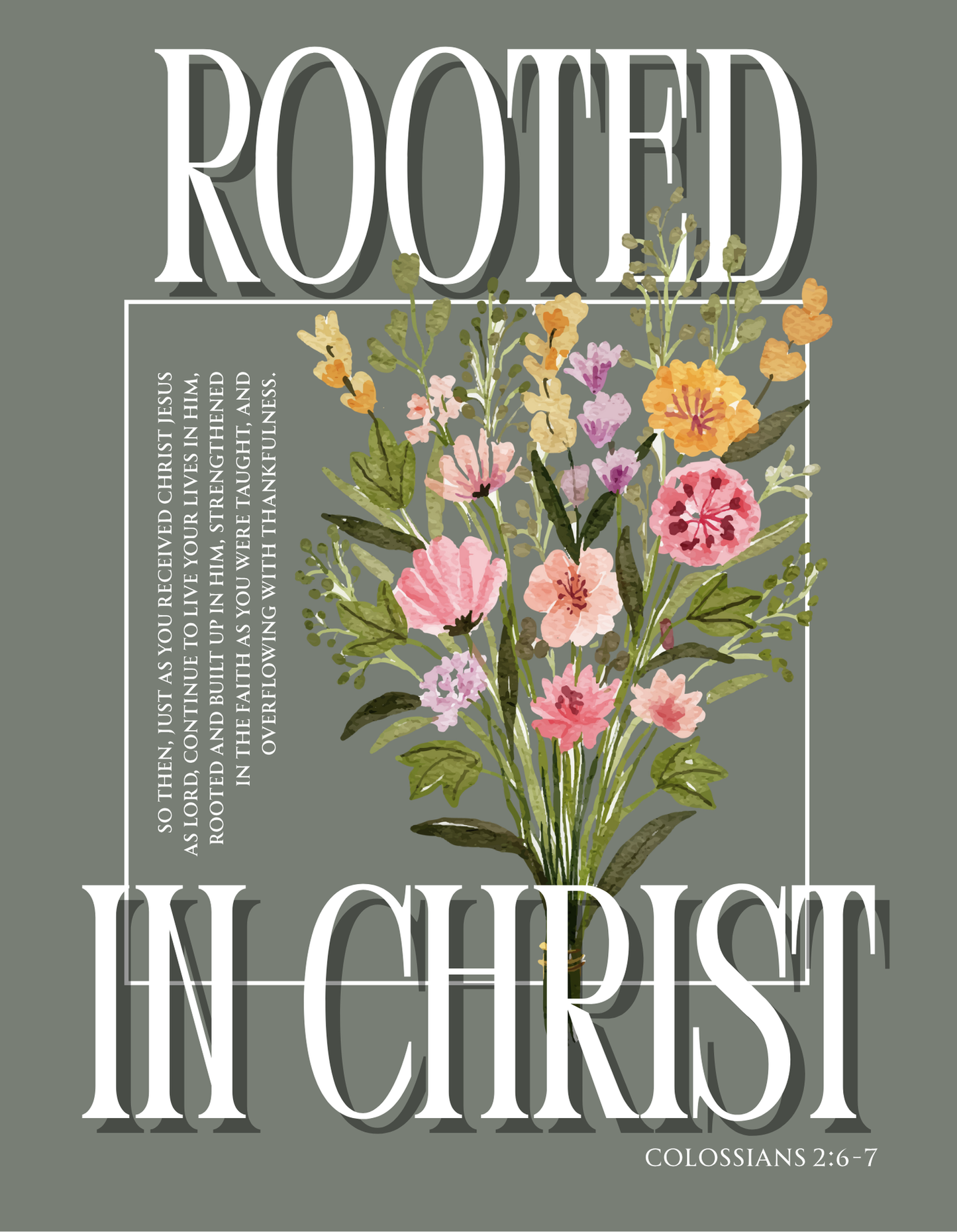 Rooted in Christ Tee