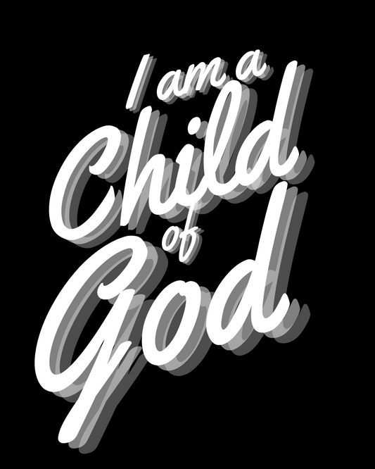"I Am a Child of God” Comfort Colors Tee.