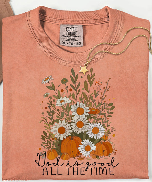 God Is Good All the Time Fall Tee