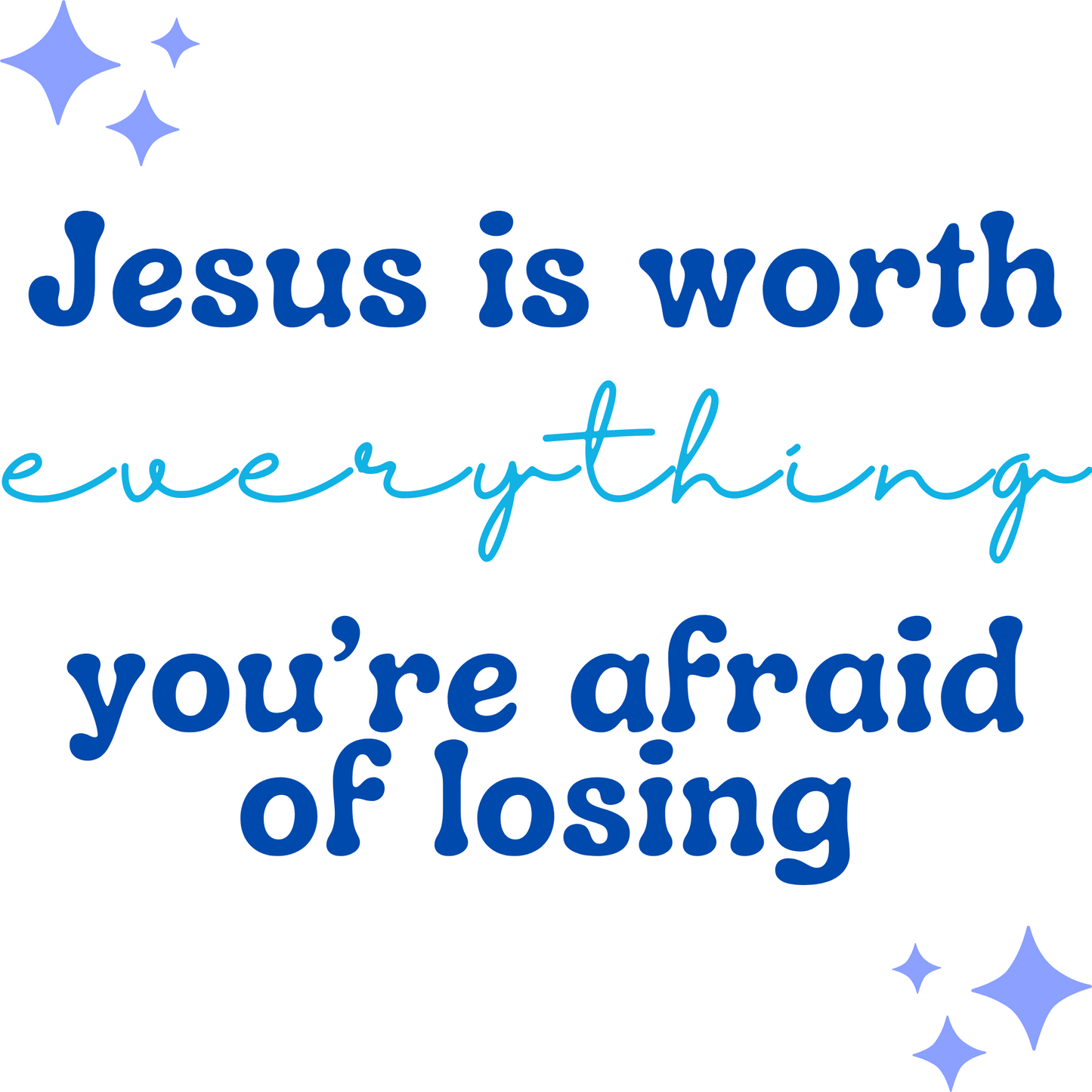 "Jesus is Worth Everything" Tote