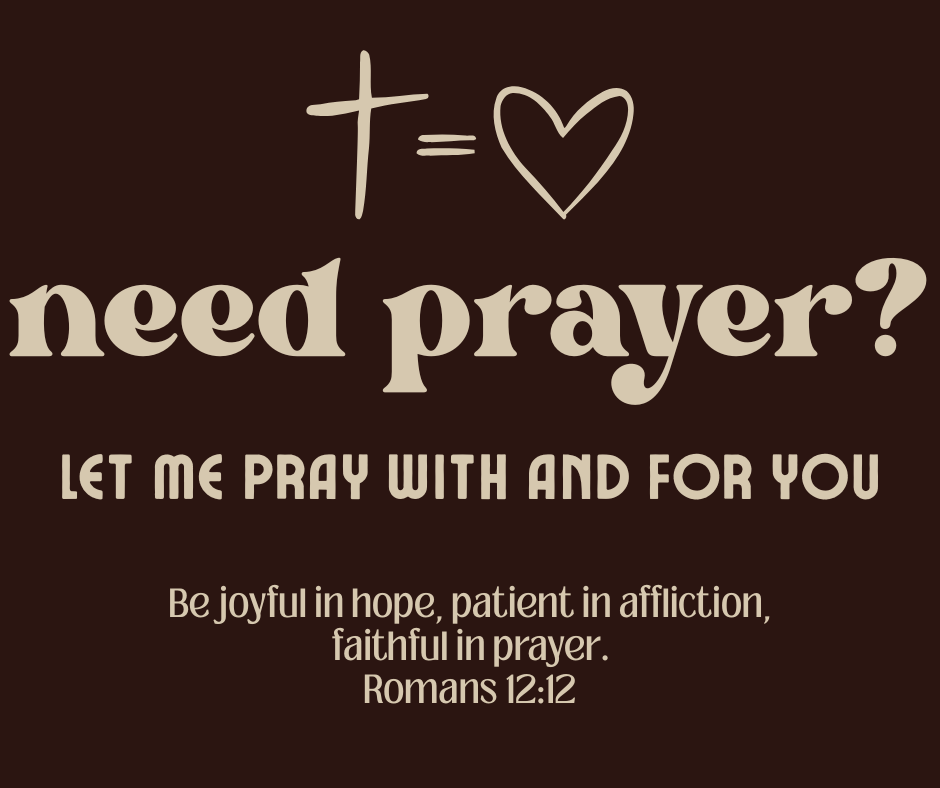 Need Prayer? Tee (Men’s & Women’s Styles)