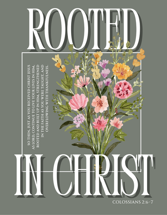 Rooted in Christ Tee
