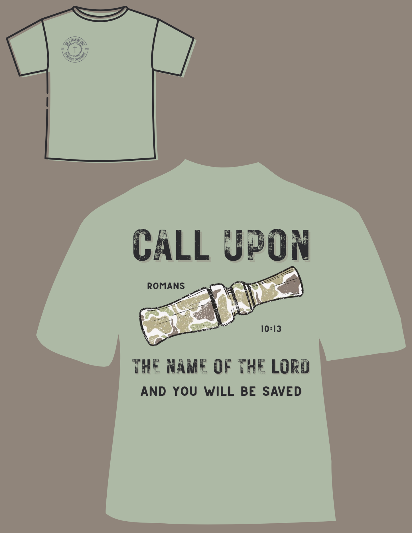 Call Upon Tee – Romans 10:13