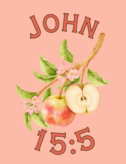 John 15:5 Comfort Colors Tee 🍎