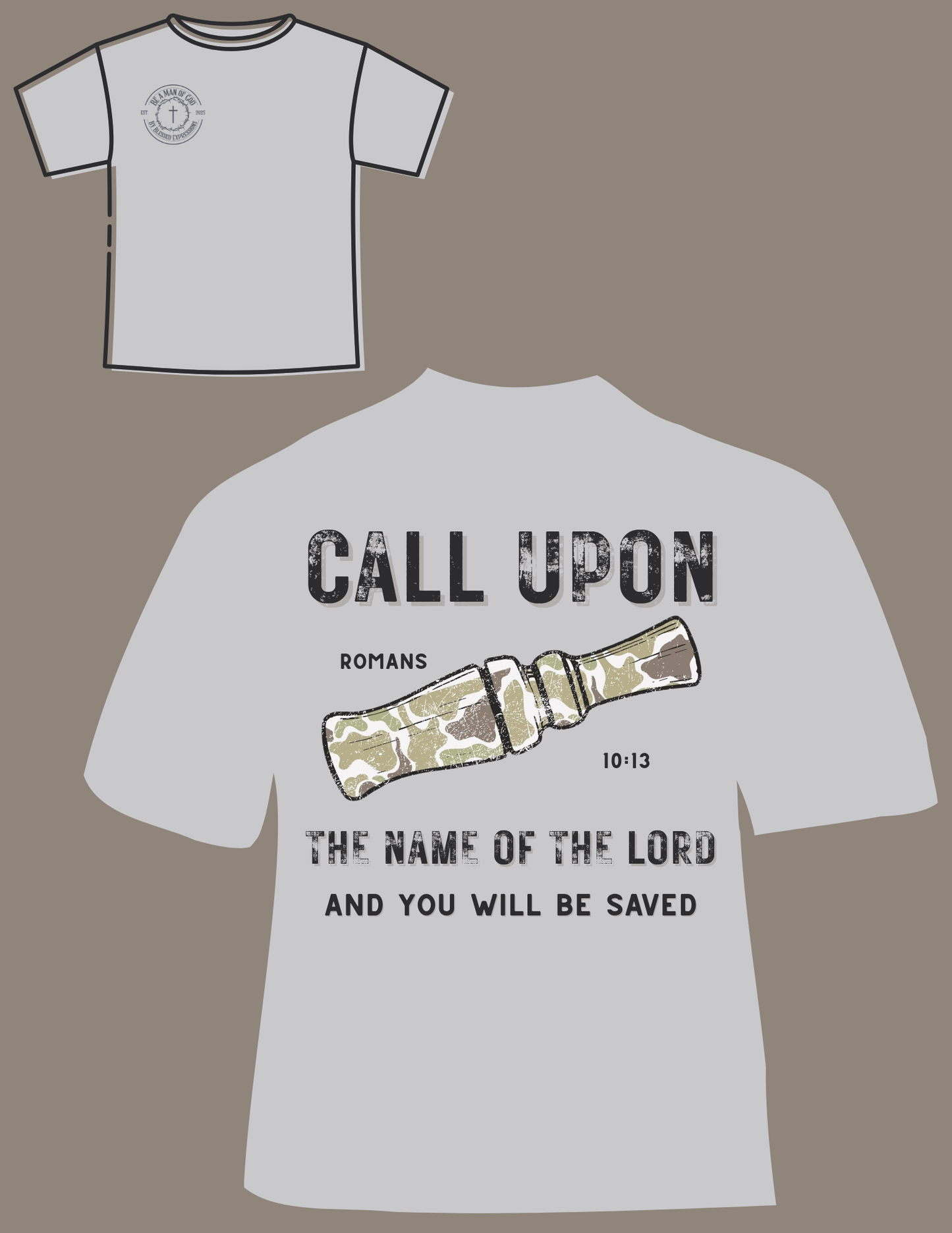 Call Upon Tee – Romans 10:13