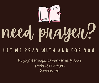 Need Prayer? Tee (Men’s & Women’s Styles)